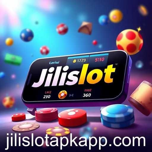 Jilislot APK and the Evolution of Mobile Gaming